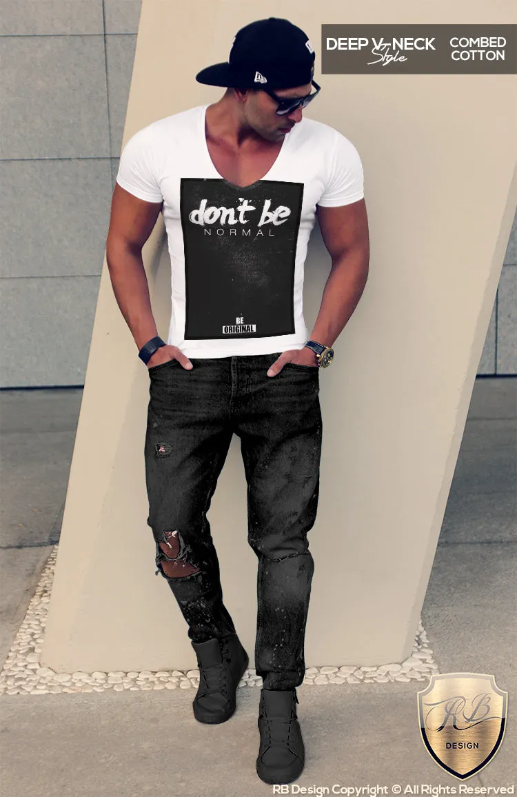 Don't be Normal Be Original Men's T-shirt MD132