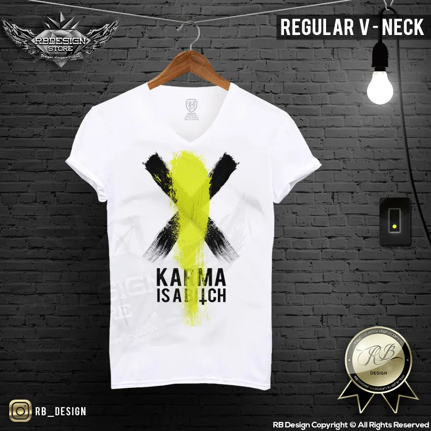 Karma is a Bitch Men's Funny Saying T-shirt MD808